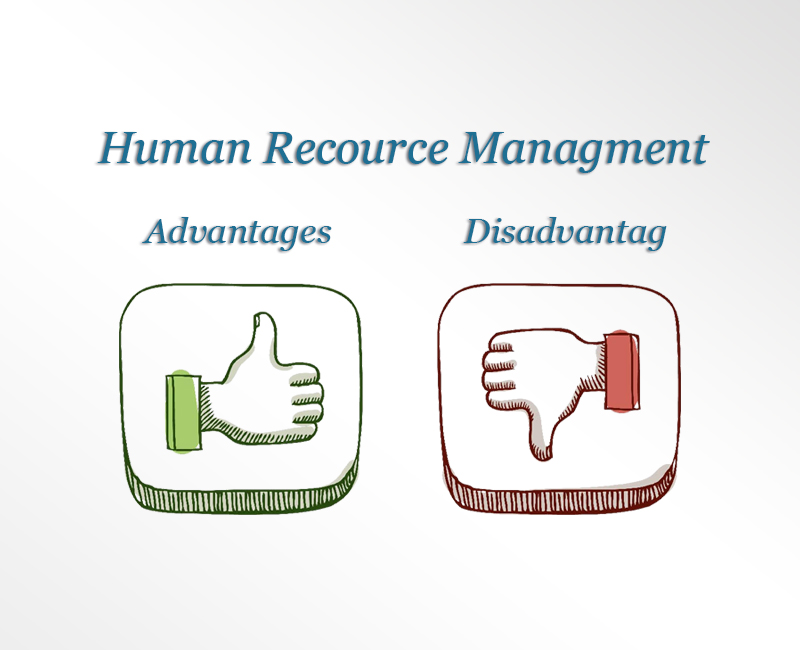 Human Resource Planning Advantages and Disadvantages